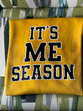 Cargar imagen en el visor de la galería, It’s Me Season