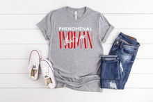 Load image into Gallery viewer, Phenomenal Woman Tee
